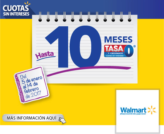 Hasta 10 meses de Tasa Cero® en Walmart